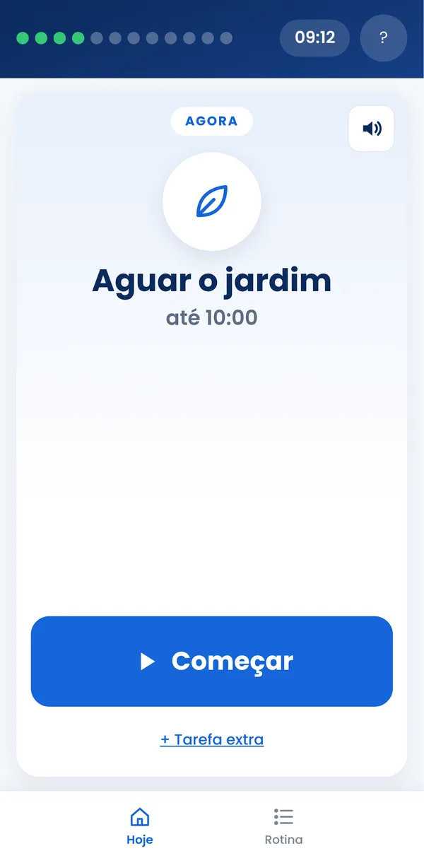 Tela do app com a figura e o nome da próxima tarefa, Aguar o jardim, e o botão azul Começar